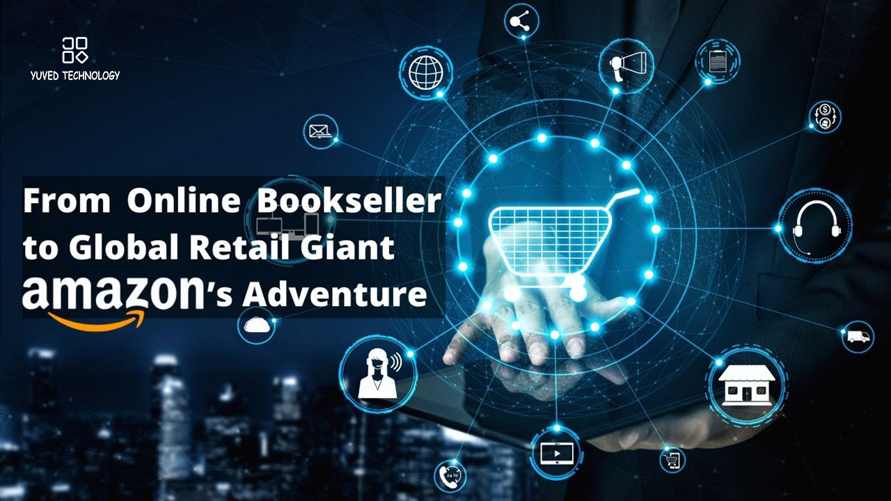 From-Online-Bookseller-to-Global-Retail-Giant-Amazons-Adventure_